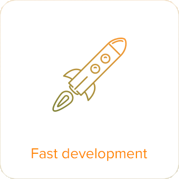 fast development